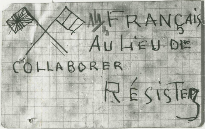 Tract manuscrit distribué aux habitants de la Vienne : Français au lieu de collaborer résistez