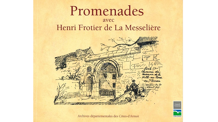 Promenades avec Henri Frotier de la Messelière