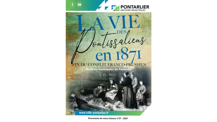 La vie des Pontissaliens en 1871. Fin du conflit franco-prussien