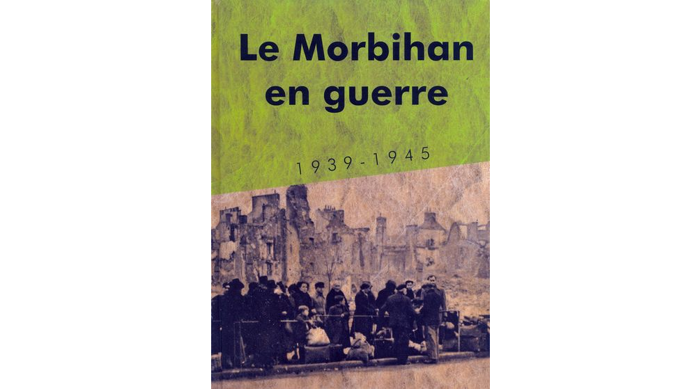 Le Morbihan en guerre, 1939-1945