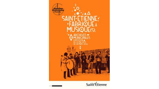 Saint-Etienne, fabrique à musique(s)