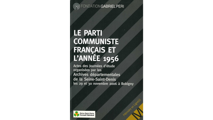 Le Parti communiste français et l’année 1956