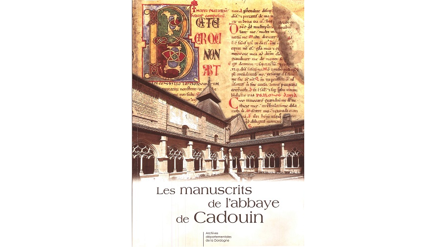 Les manuscrits de l’abbaye de Cadouin