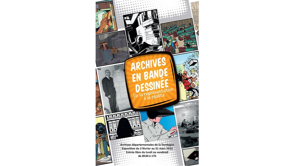 "Archives en bande dessinée. De la représentation à la réalité", une exposition des Archives de la Dordogne
