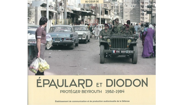 Épaulard et Diodon. Protéger Beyrouth, 1982-1984