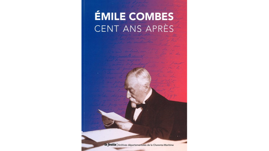 Émile Combes, cent ans après