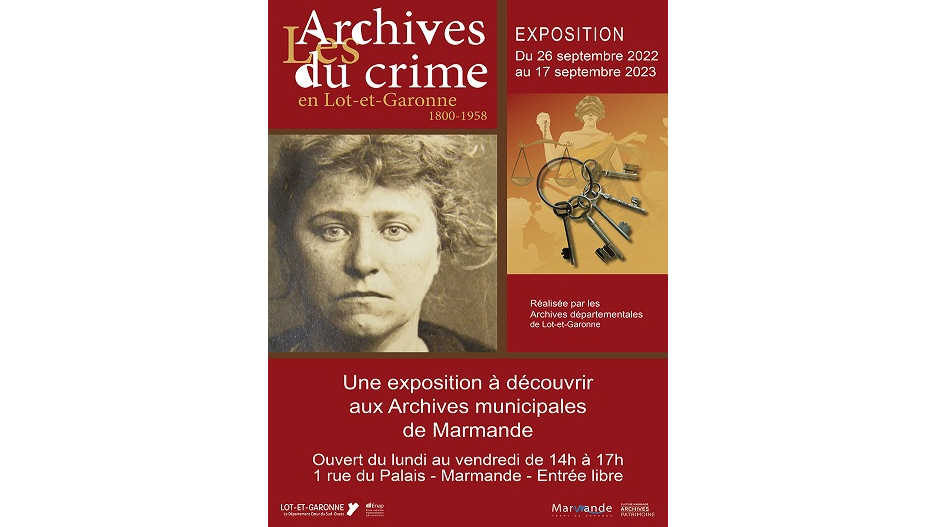 Les archives du crime en Lot-et-Garonne, une nouvelle exposition des Archives de Marmande