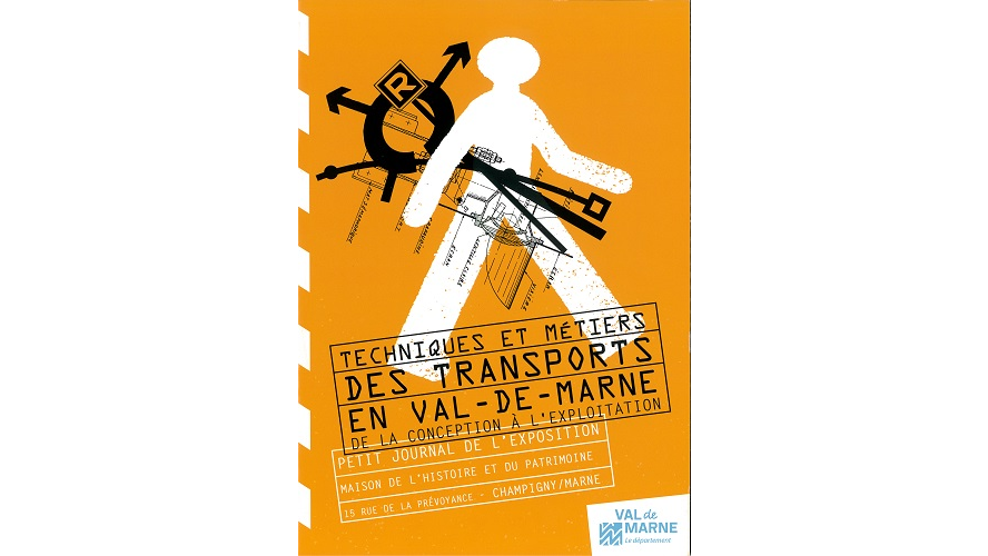 Techniques et métiers des transports en Val-de-Marne. De la conception à l’exploitation