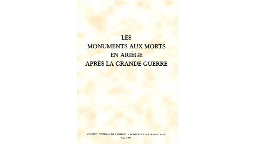 Les monuments aux morts en Ariège après la Grande Guerre