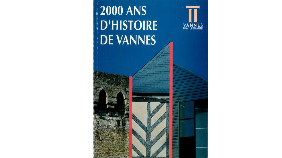 2000 ans d'histoire de Vannes