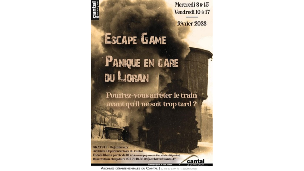 "Panique en gare du Lioran" , un escape game des Archives du Cantal