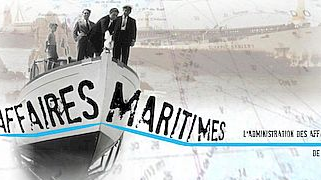 Affaires maritimes – L’administration des affaires maritimes de 1940 à nos jours