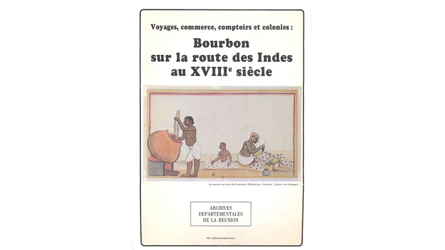 Voyages, commerce, comptoirs et colonies : Bourbon sur la route des Indes au XVIIIe siècle
