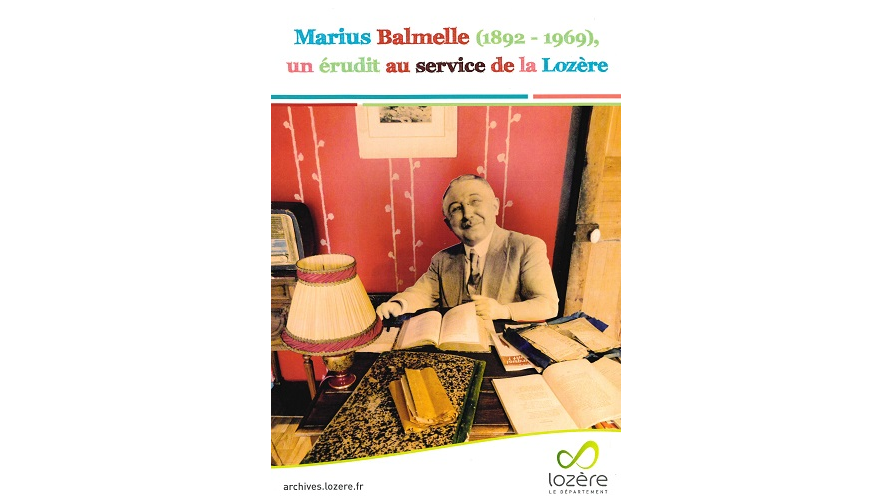 Marius Balmelle (1892-1969), un érudit au service de la Lozère