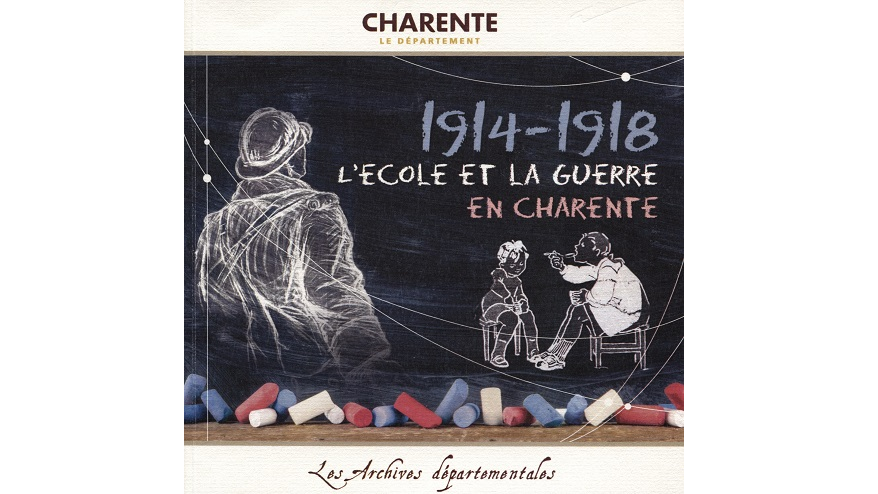 1914-1918, l’école et la guerre en Charente-Maritime