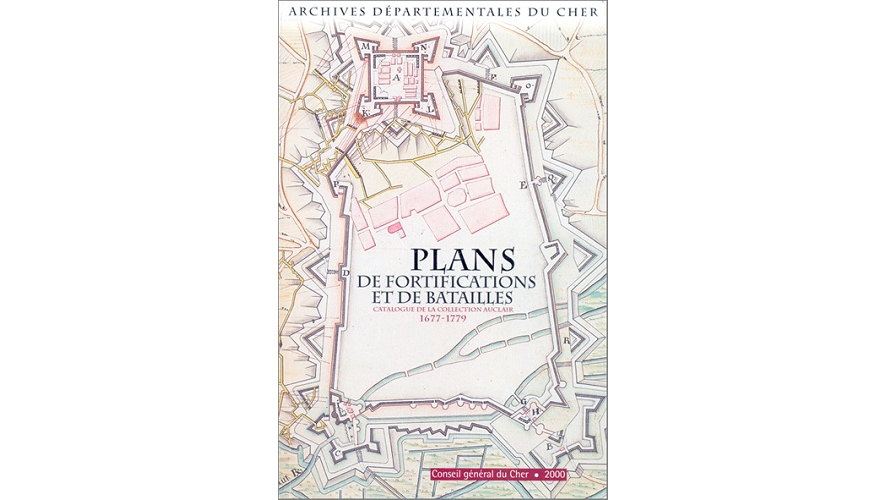 Plans de fortifications et de batailles, 1677-1779. Catalogue de la collection Auclair, 21 Fi