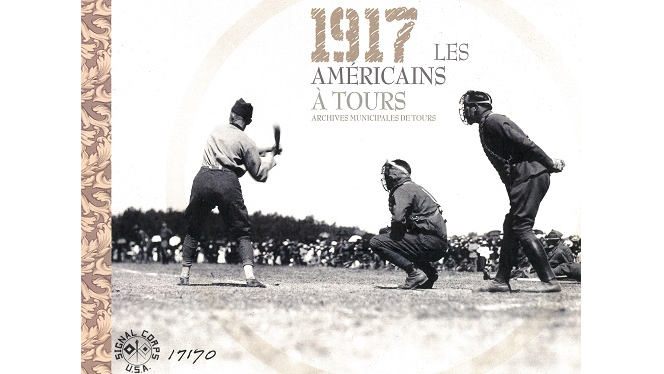 1917. Les Américains à Tours
