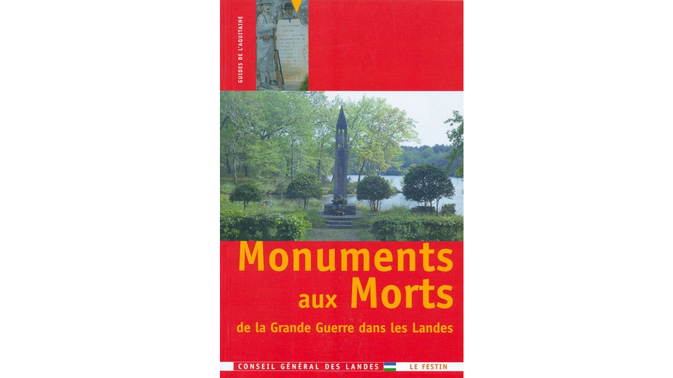 Monuments aux Morts de la Grande Guerre dans les Landes