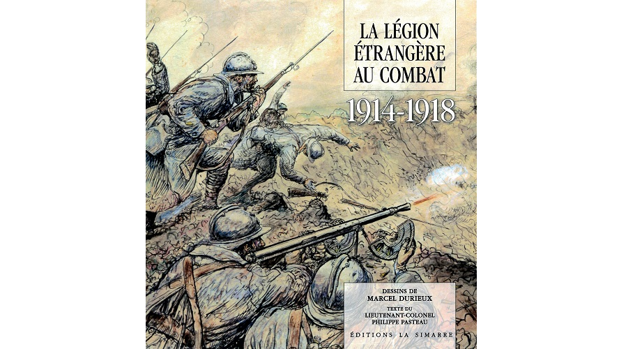La Légion étrangère au combat, 1914-1918