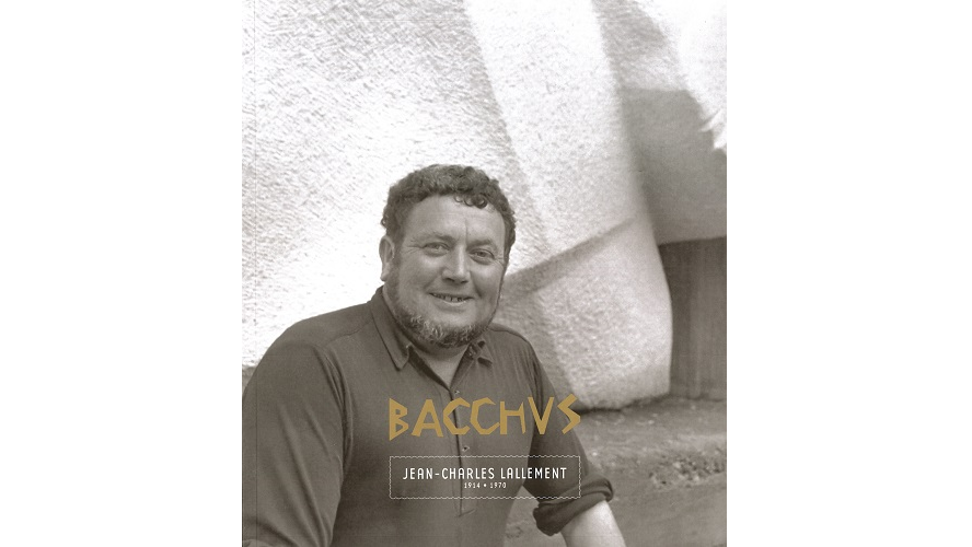 Bacchus. Jean-Charles Lallement, 1914-1970