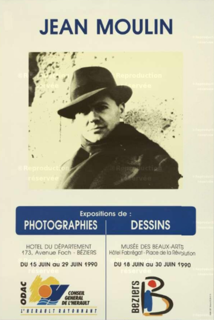 Affiche de l'exposition Jean Moulin organisée en 1990 avec une photographie en noir et blanc de Jean Moulin