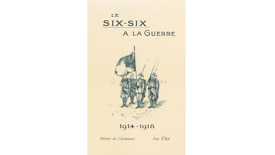 Le Six-Six à la guerre 1914-1918