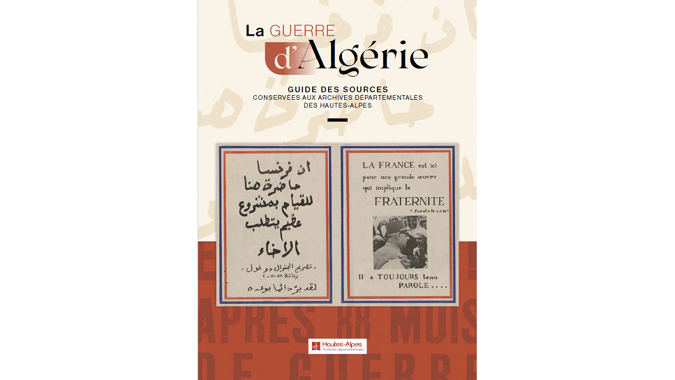 Les Archives des Hautes-Alpes publient un guide des sources relatives à la guerre d’Algérie