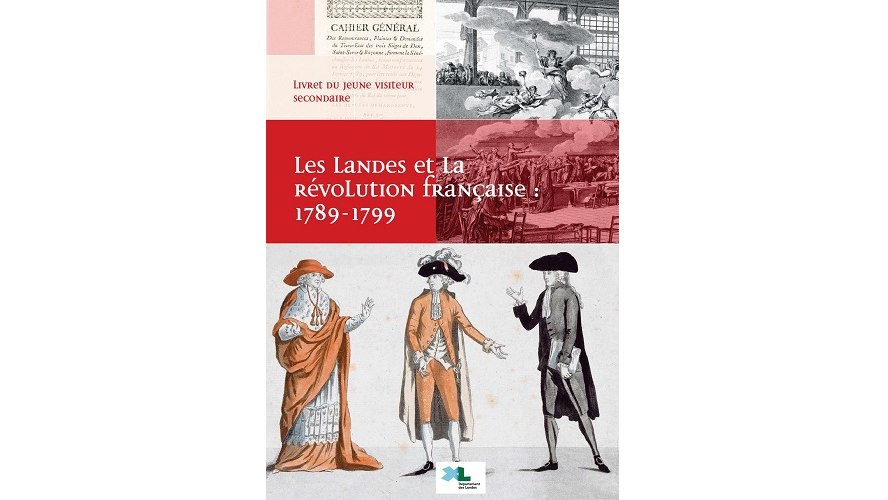 Les Landes et la Révolution française, 1789-1799