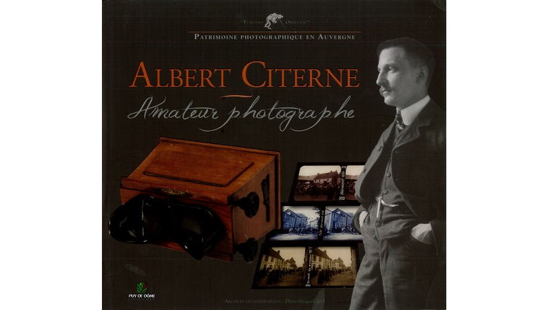 Albert Citerne. Amateur photographe