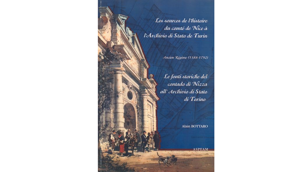 Les sources de l'histoire du comté de Nice à l'Archivio di Stato de Turin