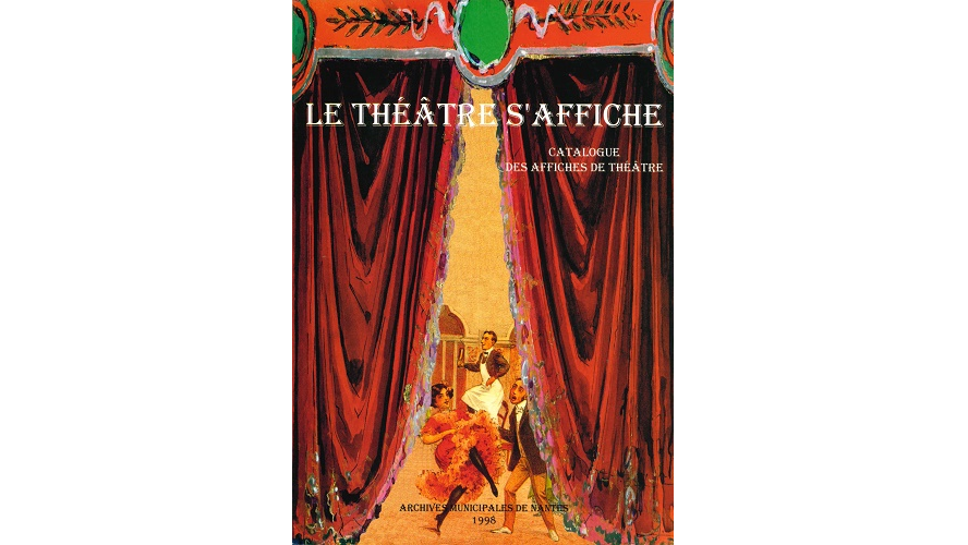 Le théâtre s’affiche. Catalogue des affiches de théâtre (6 FI 7001-8865)