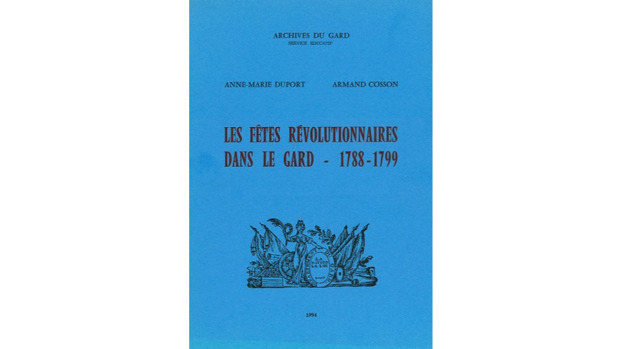 Les fêtes révolutionnaires dans le Gard, 1788-1799