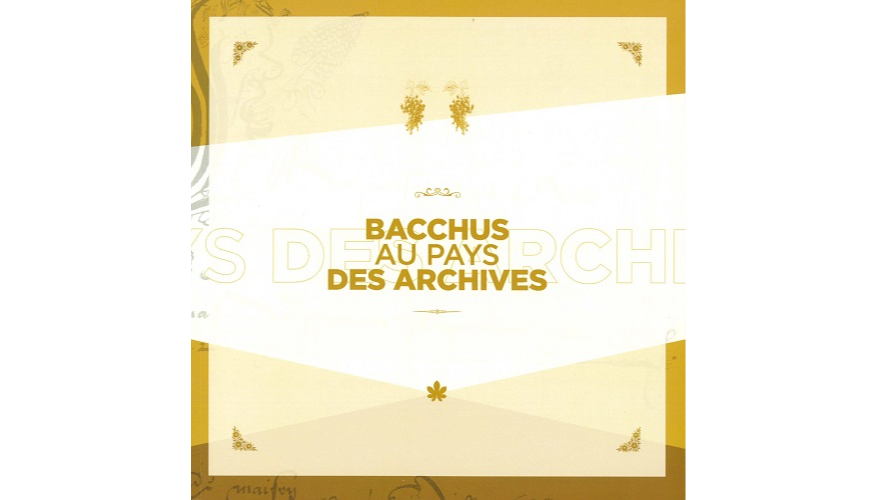 Bacchus au pays des archives