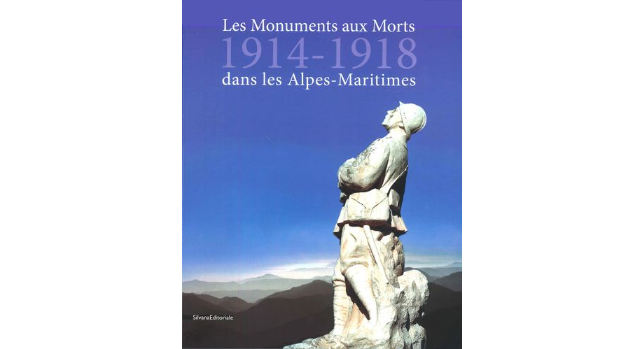 Les Monuments aux Morts 1914-1918 dans les Alpes-Maritimes