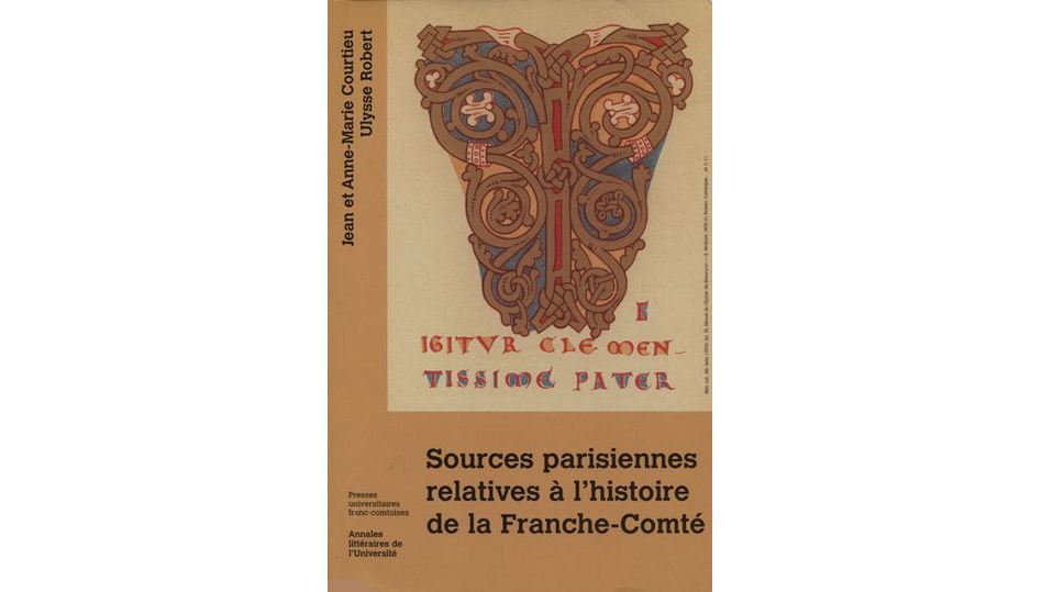 Sources parisiennes relatives à l'histoire de la Franche-Comté