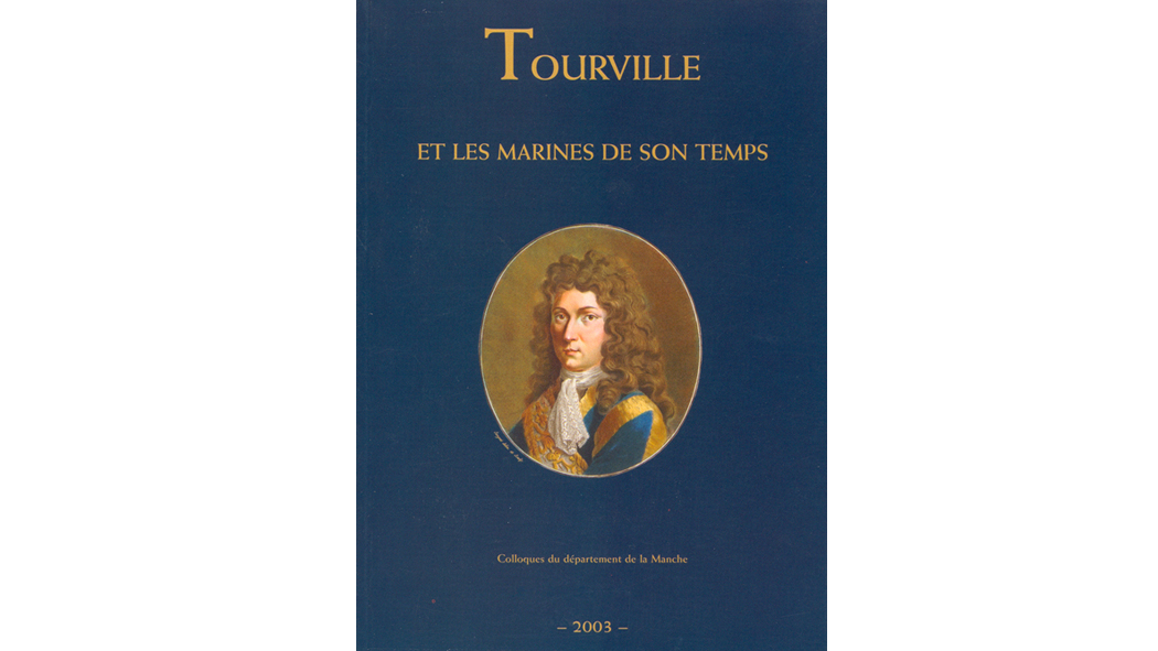 Tourville et les marines de son temps