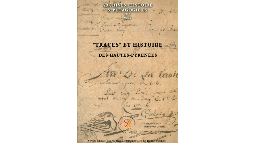 « Traces » et histoire des Hautes-Pyrénées