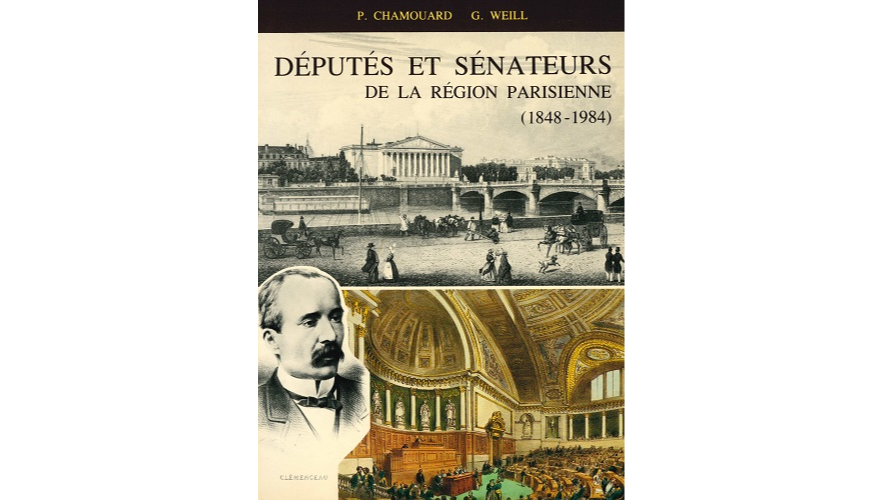 Députés et sénateurs de la région parisienne de 1848 à 1984