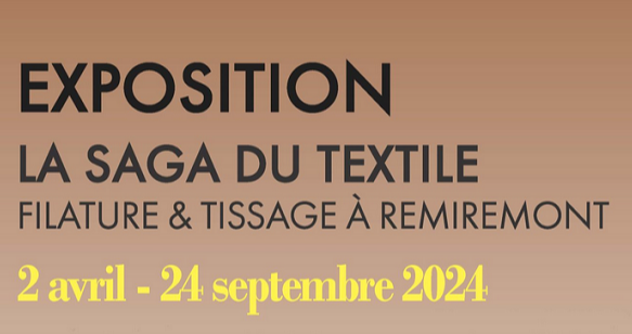 "La saga du textile, filature et textile à Remiremont", une nouvelle exposition des Archives de Remiremont